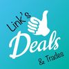 Link’s Deals & Trades