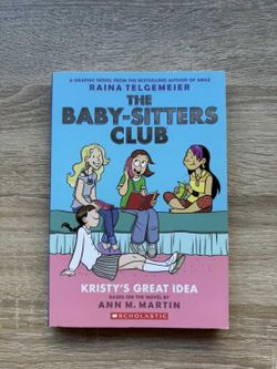 The Baby-Sitters Club #1 Kristy’s Great Idea