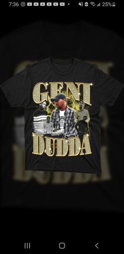 Geni Dudda T Shirt