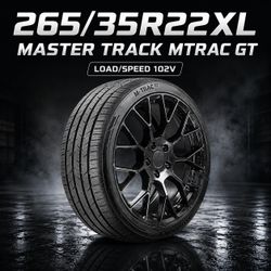 🔥 265/35R22XL MASTER TRACK MTRAC GT Tires 🔥