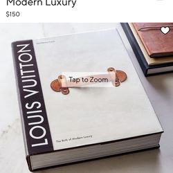 Louis Vuitton: The Birth Of Modern Luxury