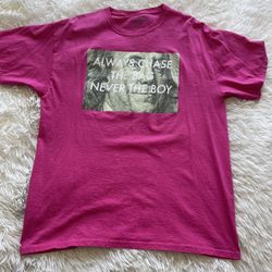 never chase a man tshirt