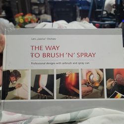 The Way To Brush 'N' Spray Book Lars Laurus Oschatz
