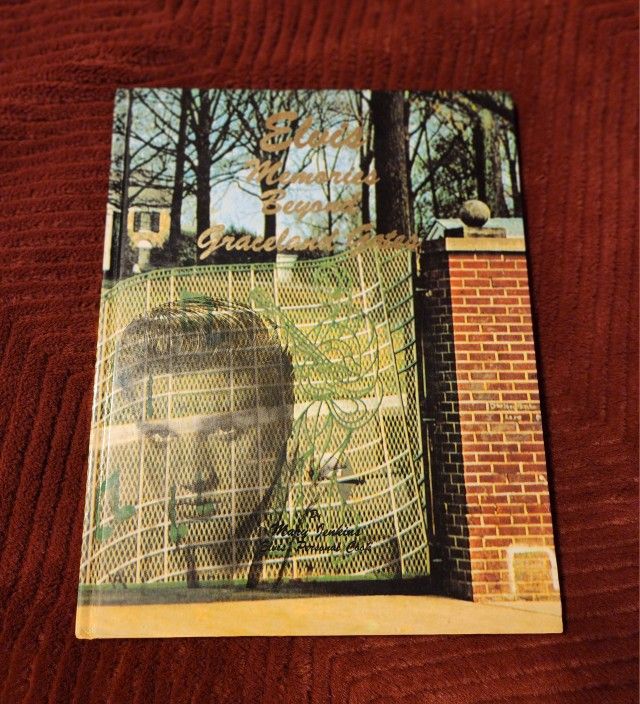 Elvis Memories Beyond Graceland Gates
