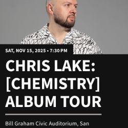 2 Chris Lake GA Concert tickets 