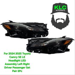 For 2024 2025 Toyota Camry SE LE Headlight LED Assembly Left Right Driver Passenger Set Pair 2Pc