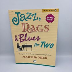 Jazz, Rags, & Blues for Two 6 Original Duets Early Intermediate Pianists Booklet