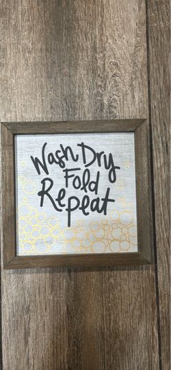 Wash Dry Fold Repeat Framed Laundry Sign