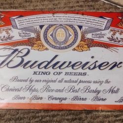 Metal Budweiser Sign 8x13 For Garage You Need To Do