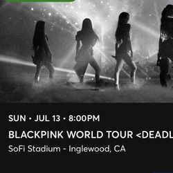 selling 5x blackpink tix for tonight at sofi