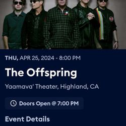 The Offspring  2 Tickets For 