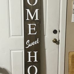 Home Sweet Home Sign