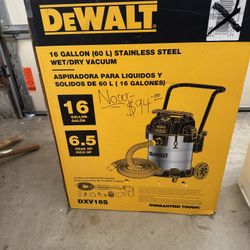 Dewalt 16 Galloon Stainless Steel Wet/Dry Vacuum 