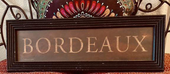 24” wide x 9” high - glass/wood frame “BORDEAUX” vintage look sign