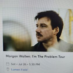 I'm Selling 2 Tickets to Morgan Wallen 