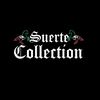 Suerte Collections