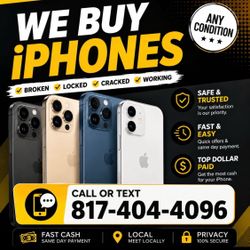 We Buy All iPhones — TOP CASH!