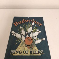 Budweiser King of Beer bowling metal tin sign