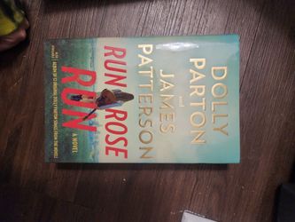 Run Rose Run by James Patterson