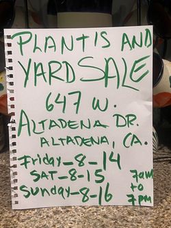 Altadena ca yard sale  Friday 8/14 to Sunday 8/1/6