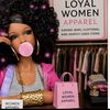Loyal Women Apparel 