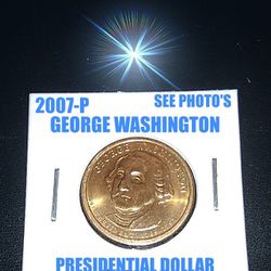2007-P WASHINGTON PRESIDENTIAL 1 $ WITH RIM LETTERS UPSIDE DOWN ERROR ! SEE PHOTO'S !
