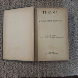 THELMA - A NORWEGIAN PRINCESS - 1887 ANTIQUE BOOK