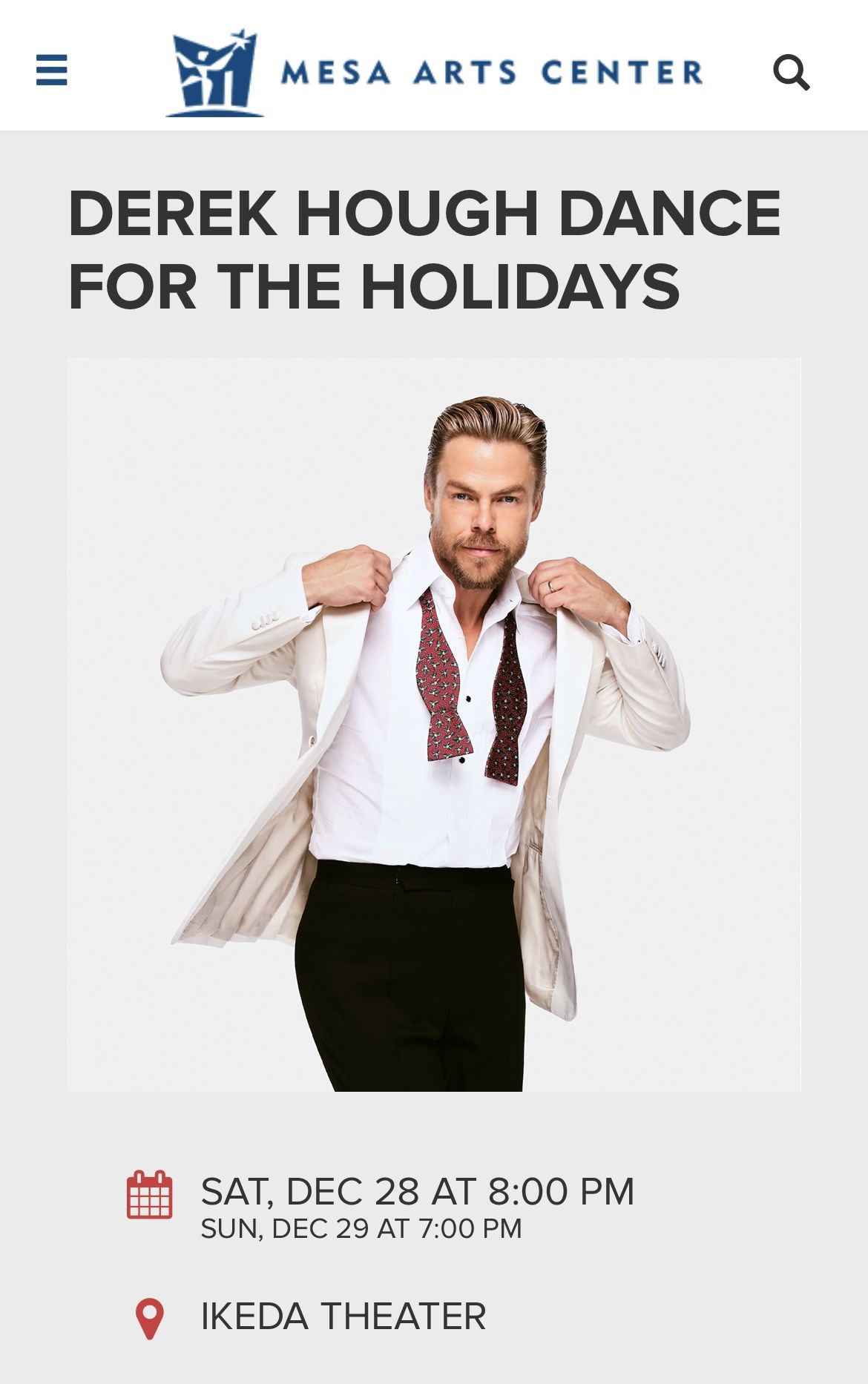 2nd Row Ticket - Derek Hough’s “Dance For The Holidays” @ Mesa Arts Center!
