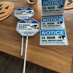 Security/surveillance Signs -ALL for $20