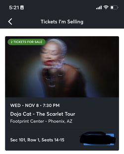 2 Front Row Tickets To See Doja Cat