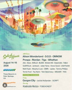 Splash house weekend 2 combo w / afters
