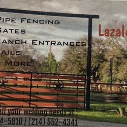 Lazalde Ranch Welding