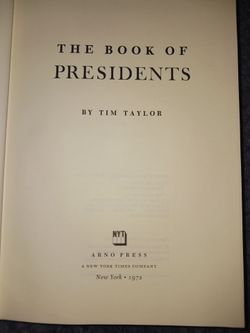 The Book Of Presidents by Tim Taylor New York 1972 book great shape