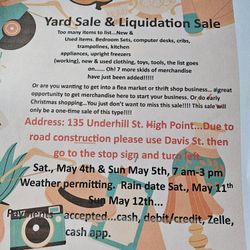 Yard & Liquidation Sale May 4th & 5th