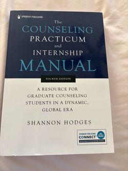The Counseling Practicum and Internship Manual 4th Edition