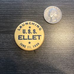 U.S.S. Ellet WW2 Navy Destroyer Launching Pin