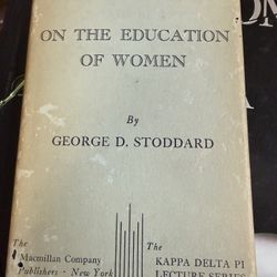 On The Education Of Women George G. Stoddard Hardcover 
