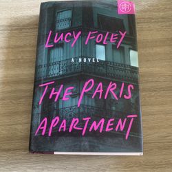 Lucy Foley a Hardback Novel Book The Paris Apartment NWT