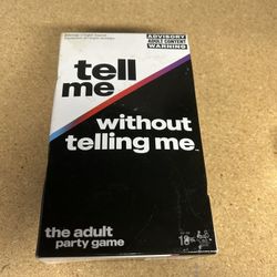 Tell Me Without Telling Me Hilarious Adult Party Game for Game Night