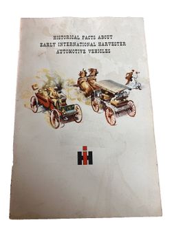 Vintage Historical Facts About Early International Harvester Automotive Vehicles