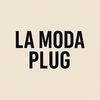 La Moda Plug