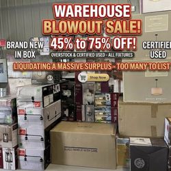 🔥 💡 MASSIVE LIGHTING & SURPLUS LIQUIDATION: 45%–75% OFF!🔥