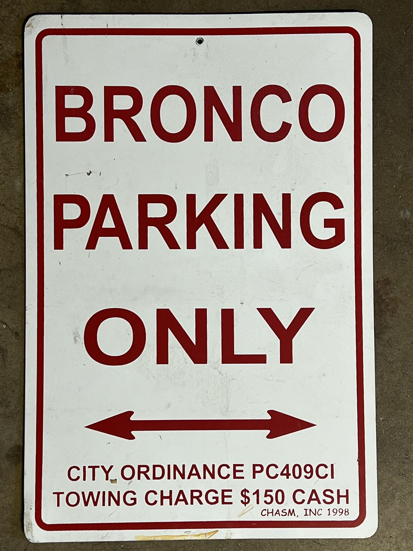 Bronco Parking Only Sign