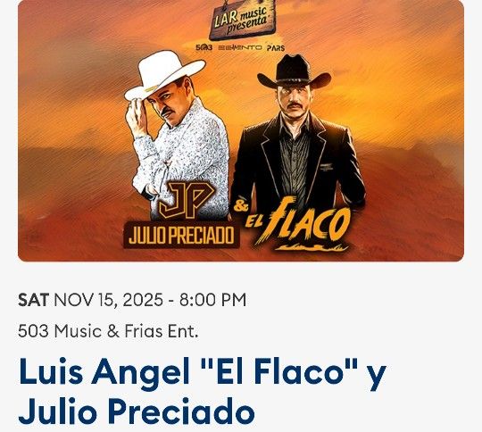 Luis Angel "El Flaco" Y Julio Preciado