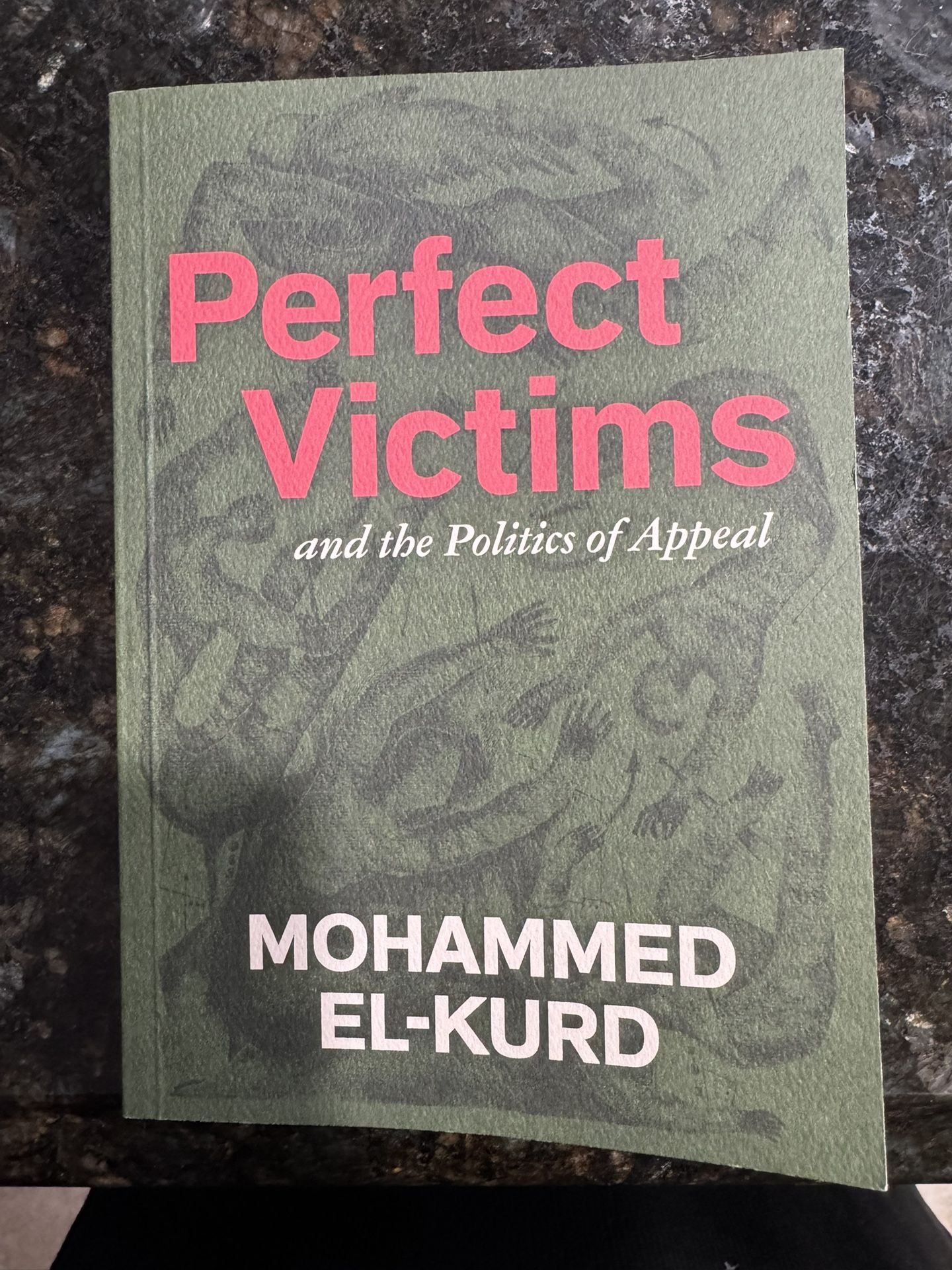 Perfect Victims And The Politics Of Appeal