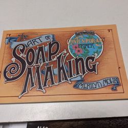 The Art Of Soap Making