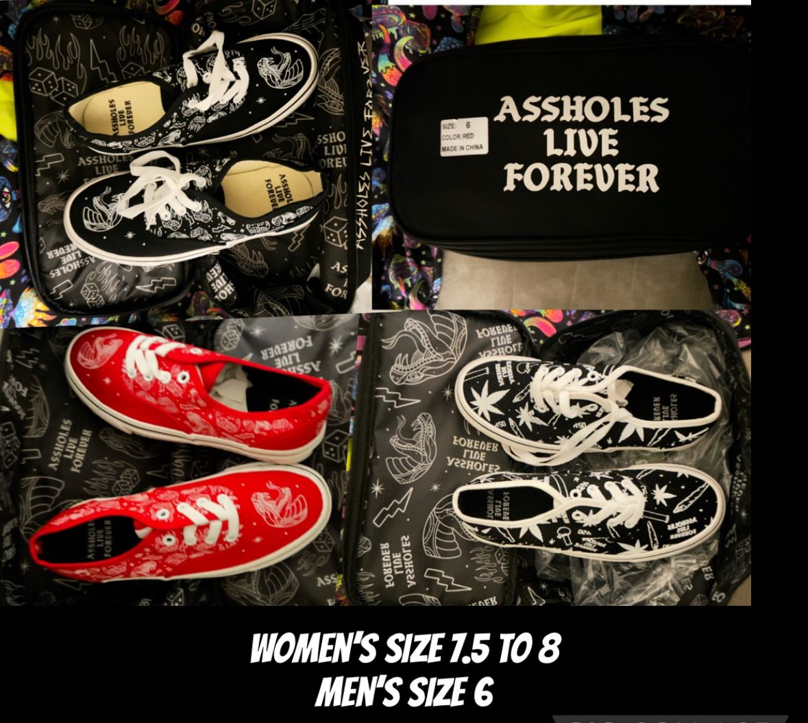 Assholes live Forever Shoes