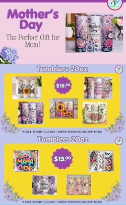 Tumblers for Mother’s Day!