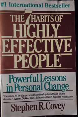 The 7 Habits of Highly Effective People
