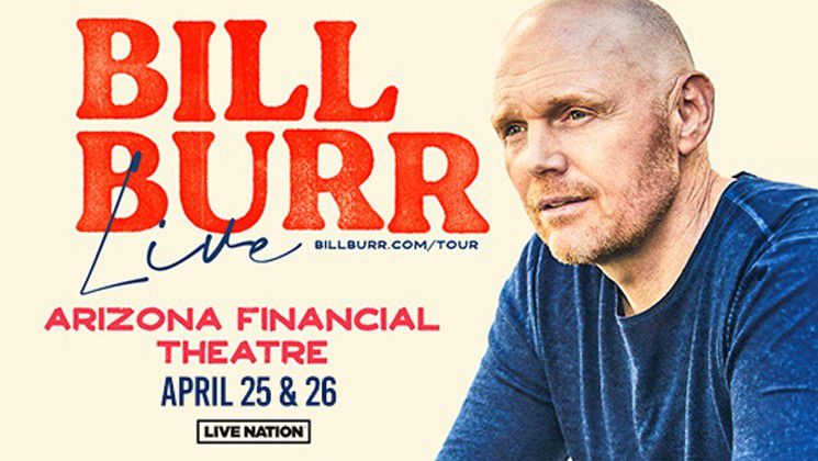  Bill Burr..Sold Out Show.. Thursday Night